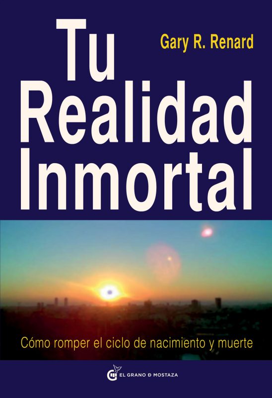 Ver ficha del libro Tu realidad inmortal tu realidad inmortal