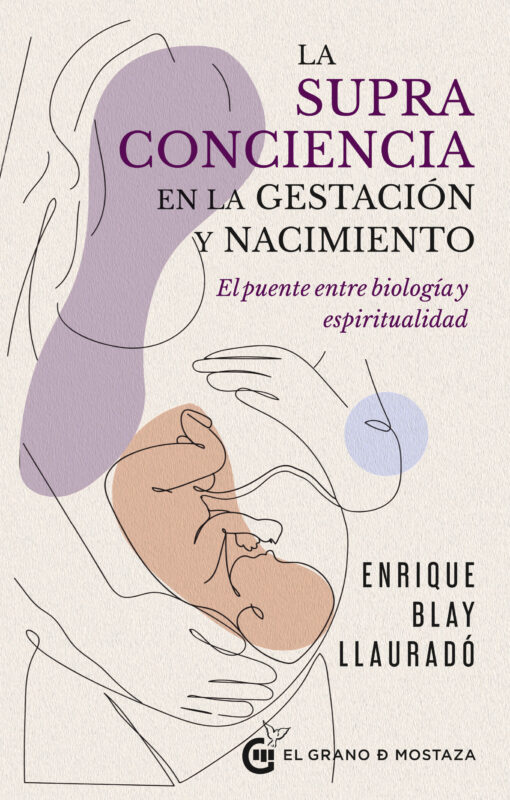 Portada de La supraconciencia en la gestación y el nacimiento